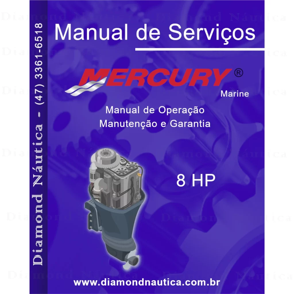 Manual De Serviço Para Motores De Popa Mercury 8 HP Diamond Náutica