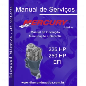 Manual De Serviço Para Motores De Popa Mercury 225-250 HP EFI